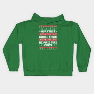 Our First Christmas as Mr & Mrs Ugly Sweater 2023 Kids Hoodie